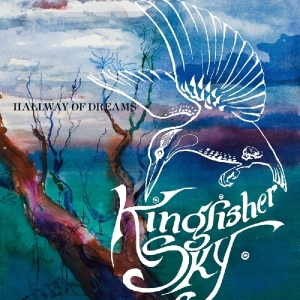 Kingfisher Sky - Hallway Of Dreams -Ltd- in der Gruppe VINYL / Pop-Rock bei Bengans Skivbutik AB (3934372)