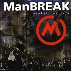 Manbreak - Asphalt Culture in der Gruppe CD bei Bengans Skivbutik AB (3934420)