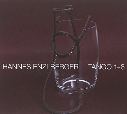 Enzlberger Hannes - Tango 1-8 in der Gruppe CD / Jazz/Blues bei Bengans Skivbutik AB (3934540)