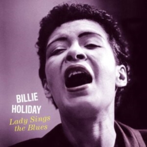 Billie Holiday - Lady Sings The Blues in der Gruppe VINYL / Jazz bei Bengans Skivbutik AB (3934600)