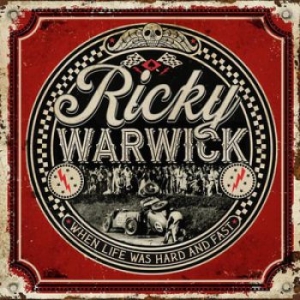 Ricky Warwick - When Life Was Hard & Fast in der Gruppe VINYL / Pop-Rock bei Bengans Skivbutik AB (3934623)