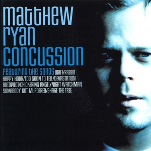 Matthew Ryan - Concussion in der Gruppe CD / Pop-Rock bei Bengans Skivbutik AB (3934643)
