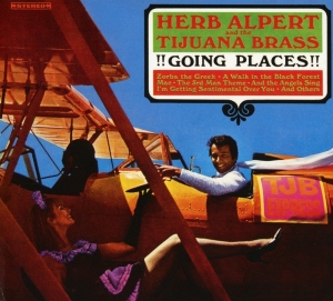 Herb Alpert & The Tijuana Bras - Going Places in der Gruppe CD bei Bengans Skivbutik AB (3934751)