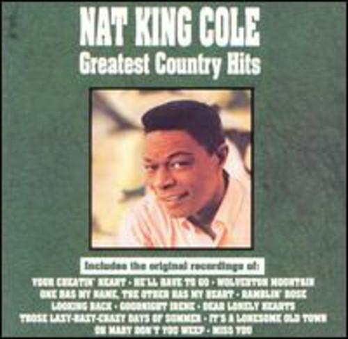 Nat Kign Cole - Greatest Country Hits in der Gruppe CD / Pop bei Bengans Skivbutik AB (3934756)