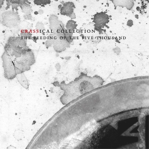 Crass - Feeding Of The Five Thousand (Crassical Collection) in der Gruppe CD bei Bengans Skivbutik AB (3934868)