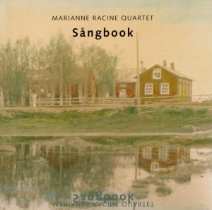 Racine Marianne -Quartet - Sangbook in der Gruppe CD bei Bengans Skivbutik AB (3934988)