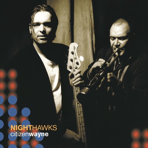 Nighthawks - Citizen Wayne in der Gruppe CD / Bestseller bei Bengans Skivbutik AB (3935005)