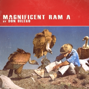 Don Dilego - Magnificent Ram A in der Gruppe CD / Pop-Rock bei Bengans Skivbutik AB (3935050)