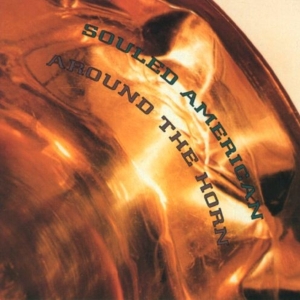 Souled American - Around The Horn in der Gruppe CD / Pop-Rock bei Bengans Skivbutik AB (3935097)