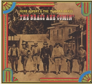 Herb Alpert & The Tijuana Bras - Brass Are Comin' in der Gruppe CD bei Bengans Skivbutik AB (3935103)