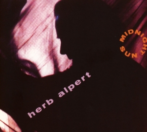 Herb Alpert - Midnight Sun in der Gruppe CD bei Bengans Skivbutik AB (3935114)