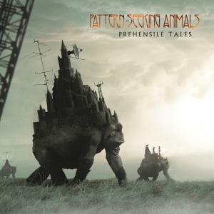 Pattern-Seeking Animals - Prehensile Tales in der Gruppe CD bei Bengans Skivbutik AB (3935144)