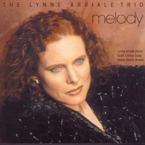 Arriale Lynne -Trio- - Melody in der Gruppe CD / Jazz bei Bengans Skivbutik AB (3935295)