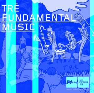 Tre - Fundamental Music in der Gruppe CD / Jazz bei Bengans Skivbutik AB (3935337)