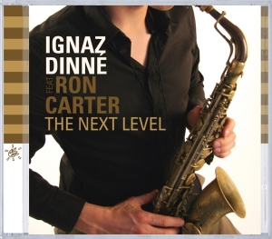 Ignaz Dinne - Next Level in der Gruppe CD bei Bengans Skivbutik AB (3935363)