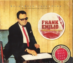 Frank Emilio - Cuban Danzas & Danzones in der Gruppe CD / Jazz bei Bengans Skivbutik AB (3935386)