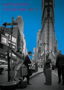 Various - Jazz Shots:East Coast V.3 in der Gruppe Musik-DVD & Bluray bei Bengans Skivbutik AB (3935395)