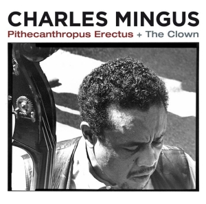 Charles Mingus - Pithecantropus Erectus in der Gruppe CD bei Bengans Skivbutik AB (3935442)