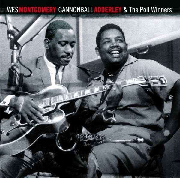 Wes & Cannonball Adderley Montgomery - And The Poll Winners in der Gruppe CD / Jazz/Blues bei Bengans Skivbutik AB (3935508)