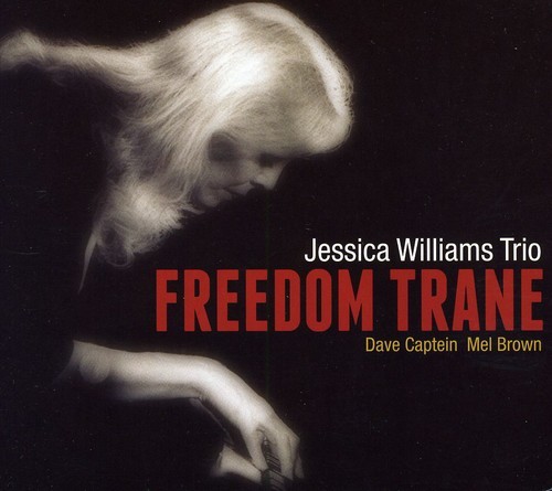 Williams Jessica - Freedom Trane in der Gruppe CD / Jazz/Blues bei Bengans Skivbutik AB (3935543)