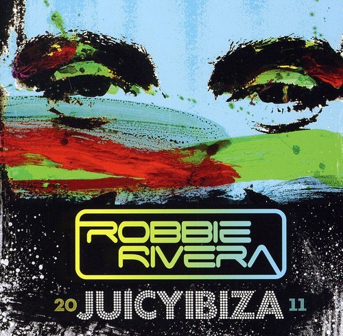 Robbie Rivera - Juicy Ibiza 2011 in der Gruppe CD / Dans/Techno bei Bengans Skivbutik AB (3935551)