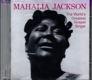 Mahalia Jackson - World's Greatest Gospel Singer in der Gruppe CD / Jazz bei Bengans Skivbutik AB (3935558)
