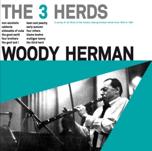 Woody & His Orchestra Herman - 3 Herds in der Gruppe CD / Jazz bei Bengans Skivbutik AB (3935559)