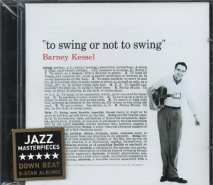 Barney Kessel - To Swing Or Not To Swing in der Gruppe CD bei Bengans Skivbutik AB (3935561)