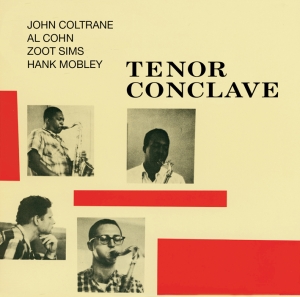 John Coltrane - Tenor Conclave in der Gruppe CD / Jazz bei Bengans Skivbutik AB (3935565)