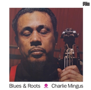 Charles Mingus - Blues And Roots in der Gruppe VINYL / Jazz bei Bengans Skivbutik AB (3935567)