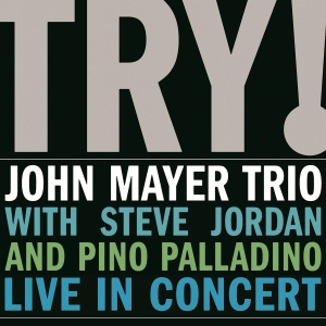 Mayer John Trio - Try! - Live In Concert in der Gruppe VINYL / Pop-Rock,Övrigt bei Bengans Skivbutik AB (3935575)