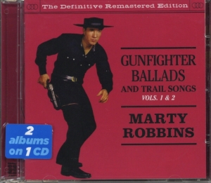 Marty Robbins - Gunfighter Ballads & Trial Songs 1&2 in der Gruppe CD bei Bengans Skivbutik AB (3935598)