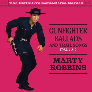 Marty Robbins - Gunfighter Ballads & Trail Songs 1&2 in der Gruppe CD bei Bengans Skivbutik AB (3935598)