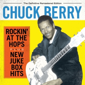Chuck Berry - Rockin' At The Tops/New Jukebox Hits in der Gruppe CD bei Bengans Skivbutik AB (3935599)