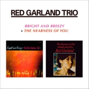 Red -Trio- Garland - Bright & Breezy / Nearness Of You in der Gruppe CD / Jazz bei Bengans Skivbutik AB (3935625)