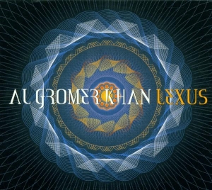 Al Gromer Khan - Lexus in der Gruppe CD bei Bengans Skivbutik AB (3935664)