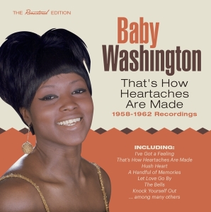 Baby Washington - That's How Heartaches Are Made - 1958-1962 Recordings in der Gruppe CD / Pop-Rock bei Bengans Skivbutik AB (3935665)