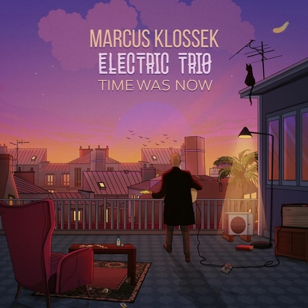 Marcus Klossek Electric Trio - Time Was Now in der Gruppe CD / Bestseller bei Bengans Skivbutik AB (3935715)