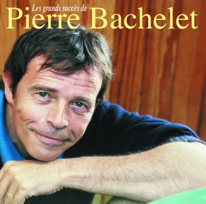 Bachelet Pierre - Les Plus Grands Succès De Pierre Bachelet in der Gruppe Övrigt /  bei Bengans Skivbutik AB (3935892)