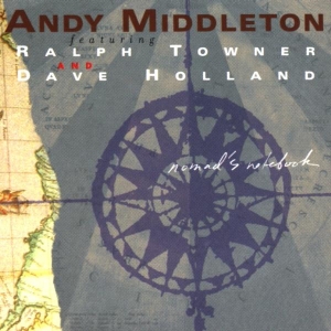 Andy Middleton - Nomad's Notebook in der Gruppe CD bei Bengans Skivbutik AB (3936093)
