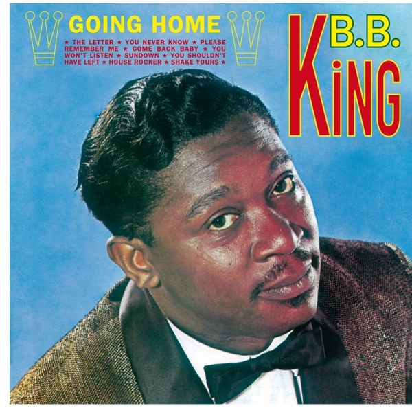 B.B. King - Going Home in der Gruppe VINYL / Bestseller bei Bengans Skivbutik AB (3936117)