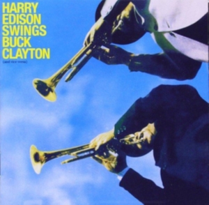 Edison Harry/Buck Clayton - Harry Swings Buck Clayton (And Vice Versa) in der Gruppe CD bei Bengans Skivbutik AB (3936166)