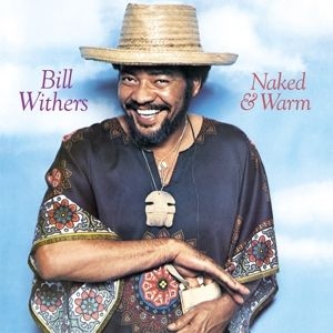 Withers Bill - Naked & Warm -Hq/Insert- in der Gruppe VINYL / RnB-Soul bei Bengans Skivbutik AB (3936287)
