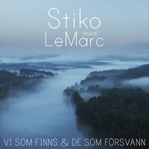 Stiko Per Larsson & Peter LeMarc - Vi som finns & de som försvann in der Gruppe Labels / Dalapop /  bei Bengans Skivbutik AB (3936456)