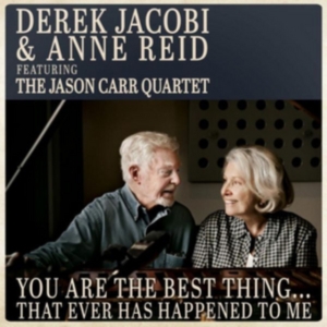 Derek Jacobi & Ann Reid - You Are The Best Thing.. in der Gruppe Övrigt /  bei Bengans Skivbutik AB (3936669)