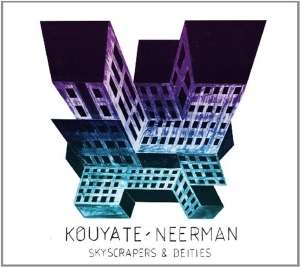Kouyate-Neerman - Skyscrapers & Deities in der Gruppe CD / Elektroniskt,World Music bei Bengans Skivbutik AB (3936676)