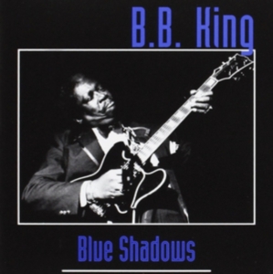 B.B. King - Blue Shadows in der Gruppe VINYL / Blues,Jazz bei Bengans Skivbutik AB (3936729)
