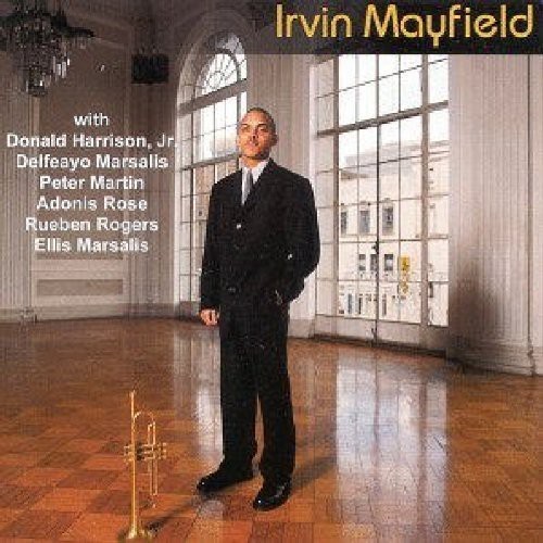 Mayfield Irvin - Irvin Mayfield in der Gruppe CD / Jazz/Blues bei Bengans Skivbutik AB (3936784)