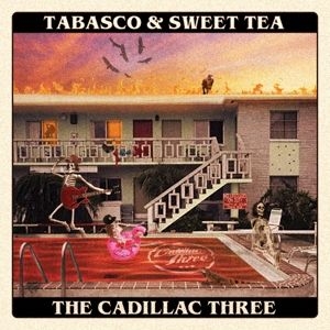 The Cadillac Three - Tabasco & Sweet Tea in der Gruppe CD / Country bei Bengans Skivbutik AB (3937148)