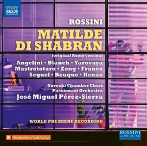 Rossini Gioachino - Matilde Di Shabran (3Cd) in der Gruppe Externt_Lager / Naxoslager bei Bengans Skivbutik AB (3937153)